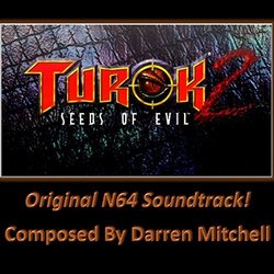 Turok 2: The Seeds of Evil Soundtrack (Darren Mitchell) - CD cover