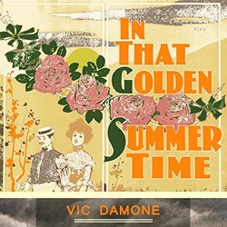 In That Golden Summer Time - Vic Damone サウンドトラック (Various Artists, Vic Damone) - CDカバー