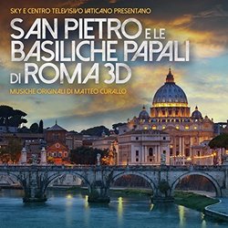San Pietro e le basiliche papali di Roma 3d Soundtrack (Matteo Curallo) - CD cover