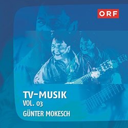 ORF-TVmusik Vol.03 - Gnter Mokesch Soundtrack (Gnter Mokesch) - CD-Cover