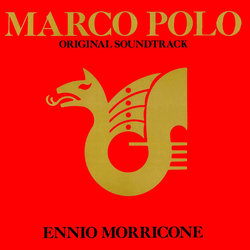Marco Polo Ścieżka dźwiękowa (Ennio Morricone) - Okładka CD