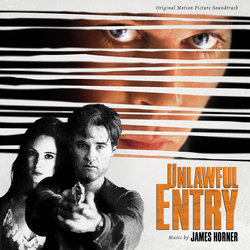 Unlawful Entry サウンドトラック (James Horner) - CDカバー