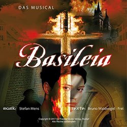 Basileia - Das Musical Soundtrack (Stefan Mens, Bruno Waldvogel-Frei) - CD cover