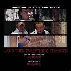 ...And Then Everything Changed Soundtrack (Geoffrey Hewitt) - CD cover