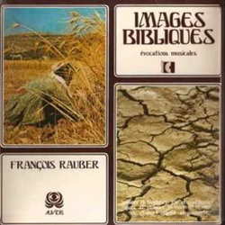 Images Bibliques サウンドトラック (Franois Rauber) - CDカバー