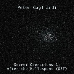 Secret Operations 1: After the Hellespont Soundtrack (Peter Gagliardi) - CD cover