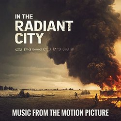 In the Radiant City サウンドトラック (West Dylan Thordson) - CDカバー