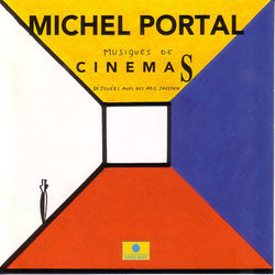 Michel Portal - Musiques De Cinemas Colonna sonora (Michel Portal) - Copertina del CD