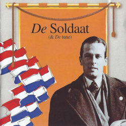De Soldaat Soundtrack (Tonny Eyk, Rogier van Otterloo) - CD-Cover