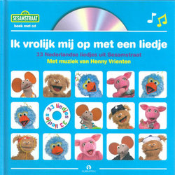 Ik Vrolijk Mij Op Met Een Liedje Soundtrack (Henny Vrienten) - CD cover