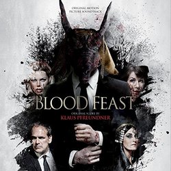 Blood Feast Trilha sonora (Klaus Pfreundner) - capa de CD