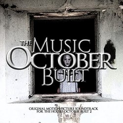The Music October Built 2 Ścieżka dźwiękowa (Steve Yeaman) - Okładka CD