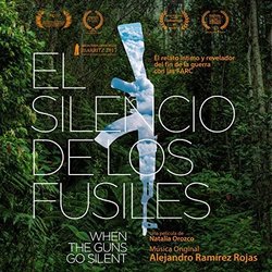 El Silencio de los Fusiles Colonna sonora (Alejandro Ramirez-Rojas) - Copertina del CD