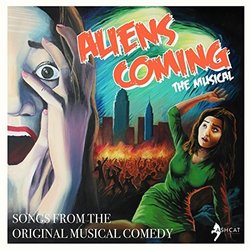 Aliens Coming: The Musical Colonna sonora (Various Artists) - Copertina del CD