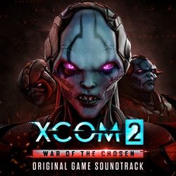 Xcom 2: War Of The Chosen Soundtrack (Tim Wynn) - CD cover