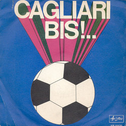 Cagliari Bis!.. Colonna sonora (Sandro Ciotti, Ennio Morricone) - Copertina del CD