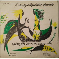 Merlin Et Viviane Lgende Ścieżka dźwiękowa (Maurice Jarre, Henriette Sourgen) - Okładka CD