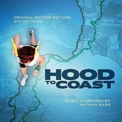 Hood to Coast Soundtrack (Nathan Barr) - CD cover