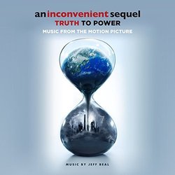 An Inconvenient Sequel: Truth To Power サウンドトラック (Jeff Beal) - CDカバー