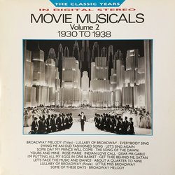 Movie Musicals Volume 2 1930 To 1938 Soundtrack (Various Composers) - CD cover