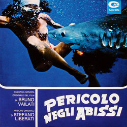 Pericolo negli abissi Ścieżka dźwiękowa (Stefano Liberati) - Okładka CD