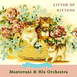 Litter Of Kittens - Mantovani サウンドトラック (Various Artists,  Mantovani) - CDカバー