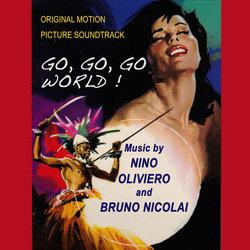 Go, Go, Go World! Soundtrack (Bruno Nicolai, Nino Oliviero) - CD-Cover
