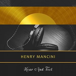 Hear And Feel - Henry Mancini Soundtrack (Henry Mancini) - CD-Cover