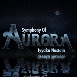 Aurora Bande Originale (Iyyaka Nastain) - Pochettes de CD