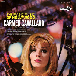 The Magic Music of Hollywood Soundtrack (Various Artists, Carmen Cavallaro) - CD cover