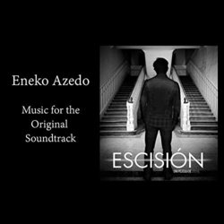 Escision Soundtrack (Eneko Azedo) - CD cover