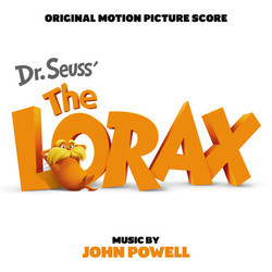 Dr. Seuss' The Lorax Trilha sonora (John Powell) - capa de CD
