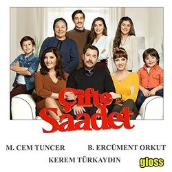 ifte Saadet Soundtrack (M. Cem Tuncer, B. Ercment Orkut, Kerem Trkaydın) - CD cover