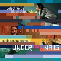 Under My Nails Soundtrack (Colectivo De Electrnica Islea, Omar Silva) - CD cover