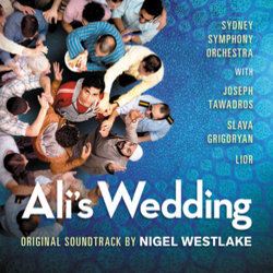 Ali's Wedding Ścieżka dźwiękowa (Sydney Symphony Orchestra, Nigel Westlake) - Okładka CD