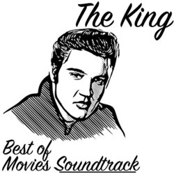 The King: Best of Movies Soundtrack Trilha sonora (Adam Tyronne) - capa de CD
