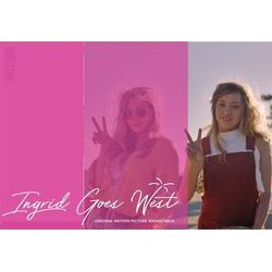 Ingrid Goes West Colonna sonora (Various Artists, Jonathan Sadoff, Nick Thorburn) - cd-inlay