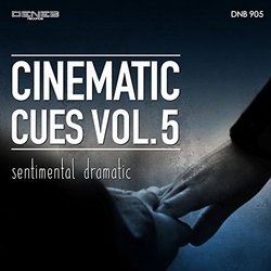 Cinematic Cues, Vol. 5 Sentimental Dramatic Soundtrack (Paolo Vivaldi) - CD-Cover