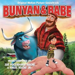 Bunyan and Babe Soundtrack (Zo Poledouris, Angel Roch Jr.) - CD-Cover