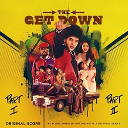 The Get Down Soundtrack (Elliott Wheeler) - CD cover