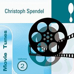 Christoph Spendel Movie Tunes Vol.2 声带 (Christoph Spendel) - CD封面