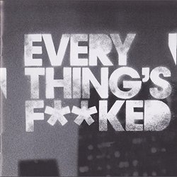 Everything's Fucked Ścieżka dźwiękowa (Sean Peter) - Okładka CD