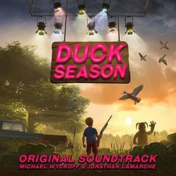 Duck Season Soundtrack (Michael Wyckoff) - CD-Cover