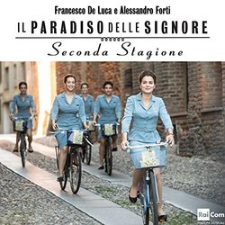 Il Paradiso delle Signore, seconda stagione Soundtrack (Alessandro Forti Francesco De Luca) - Cartula
