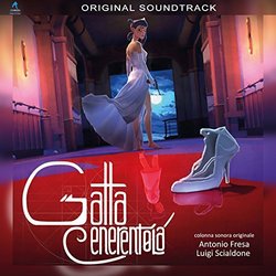 Gatta Cenerentola Colonna sonora (Various Artists, Antonio Fresa, Luigi Scialdone) - Copertina del CD