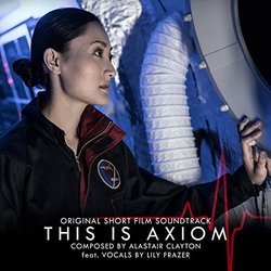 This Is Axiom Trilha sonora (Alastair Clayton) - capa de CD