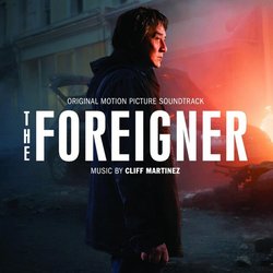 The Foreigner Soundtrack (Cliff Martinez) - CD cover