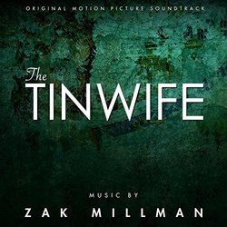 The Tinwife Trilha sonora (Zak Millman) - capa de CD