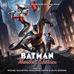Batman and Harley Quinn サウンドトラック (Kristopher Carter, Michael McCuistion, Lolita Ritmanis) - CDカバー