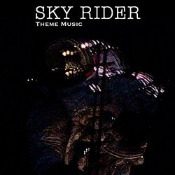 Sky Rider Theme Music Soundtrack (Maxi Dolan) - CD-Cover